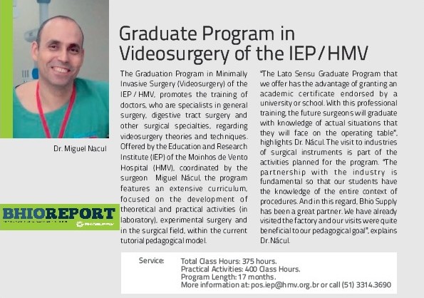 Graduate Program in Videosurgery of the Iep/hmv