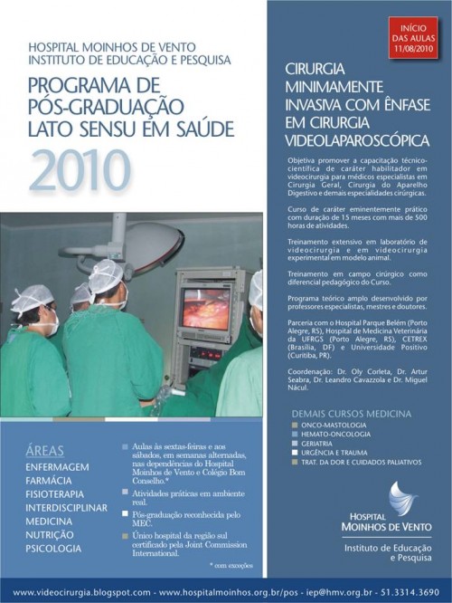 Pós Graduação em Cirurgia Minimamente Invasiva do Instituto de Ensino e Pesquisa do Hospital Moinhos de Vento